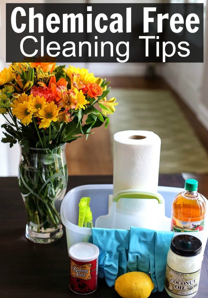 Chemical Free Cleaning Tips