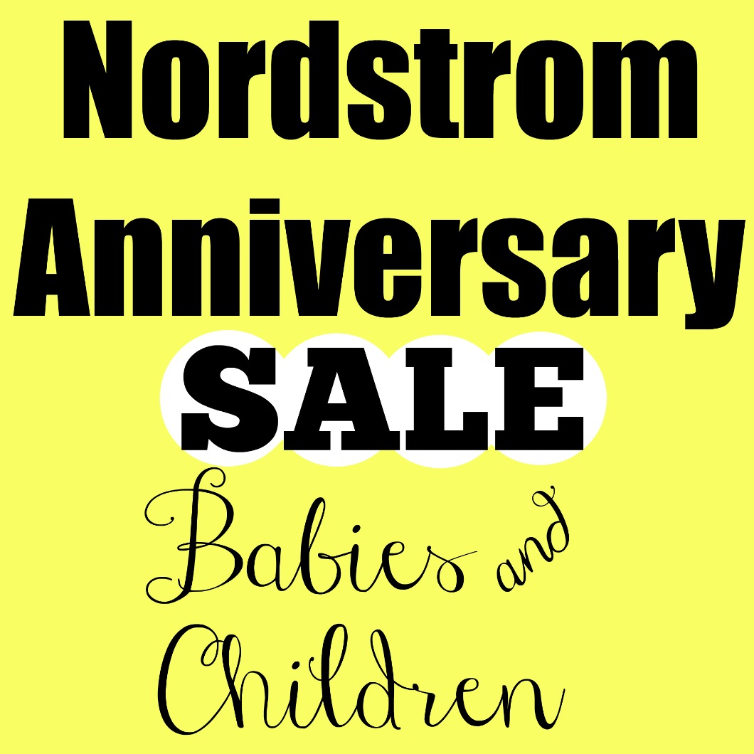 Nordstrom Anniversary Sale Babies/Toddlers