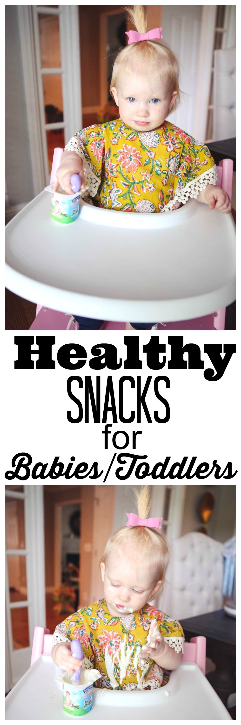 Healthy snacks for babies and toddlers