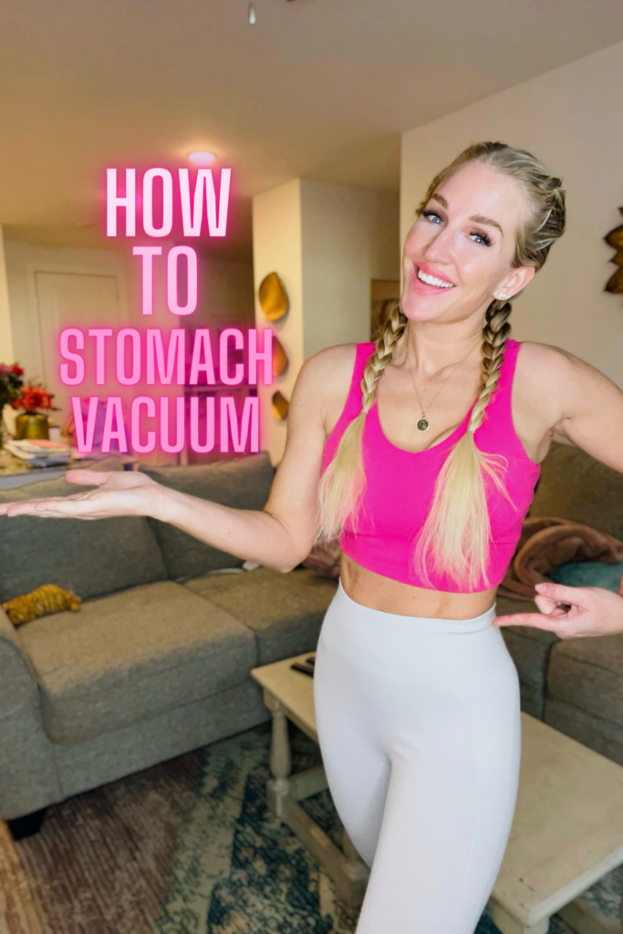 Jess wearing a hot pink tank top with light grey leggings. She has French braids in her hair and is holding her hand out with the words over top saying "how to stomach vacuum"